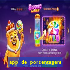 app de porcentagem de jogos slots